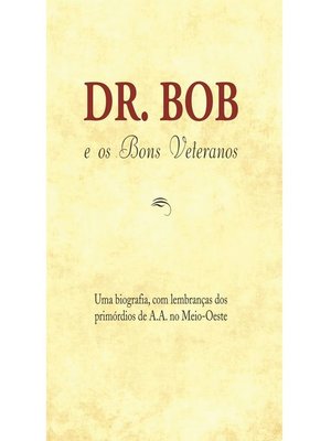 cover image of Dr. Bob e os bons veteranos